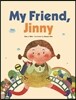 My Friend, Jinny