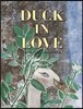 Duck in Love