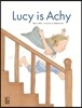 Lucy is Achy