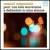 Meshell Ndegeocello - Pour Une Ame Souveraine ~ A Dedication To Nina Simone