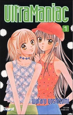 Ultra Maniac, Tome 1
