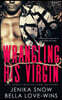 Wrangling His Virgin