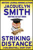 Striking Distance: A Kira Brightwell Short Story