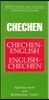 Chechen-English/English-Chechen Dictionary & Phrasebook