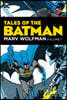 Tales of the Batman: Marv Wolfman Volume 1