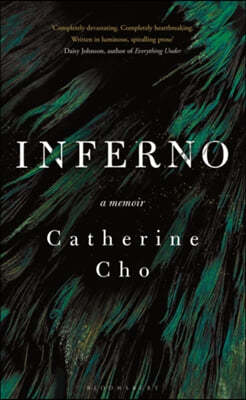 Inferno : A Memoir of Motherhood and Madness