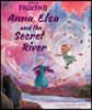 Disney Frozen 2 Anna, Elsa and the Secret River