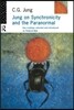 Jung on Synchronicity and the Paranormal