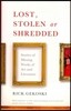 Lost, Stolen or Shredded