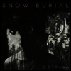 Snow Burial - Ostrava (LP)