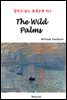 The Wild Palms - 영어로 읽는 세계문학 963