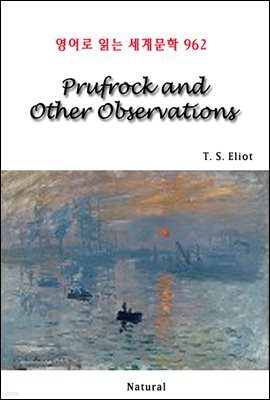 Prufrock and Other Observations - 영어로 읽는 세계문학 962