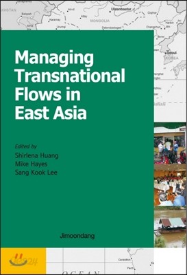 Managing Transnational Flows in East Asia