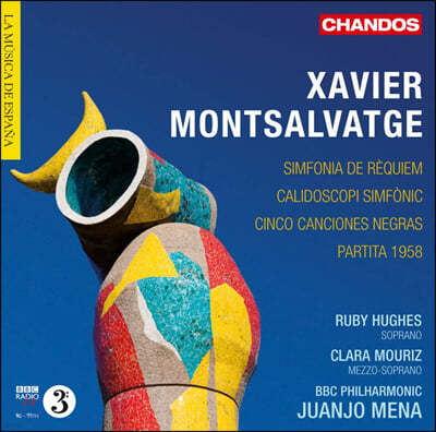 Juan Jose Mena 사비에르 몬살바헤: 관현악 작품 (Xavier Montsalvatge: Orchestral Works)