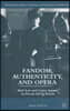 Fandom, Authenticity, and Opera: Mad Acts and Letter Scenes in Fin-De-Siecle Russia