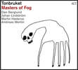 Tonbruket (톤브루켓) - 6집 Masters of Fog
