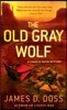 The Old Gray Wolf