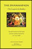 The Dhammapada: The Gospel of the Buddha