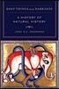 Deep Things Out of Darkness: A History of Natural History