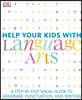 Help Your Kids with Language Arts: A Step-By-Step Visual Guide to Grammar, Punctuation, and Writing
