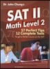 Dr. John Chung s SAT 2 Math Level. 2