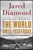 The World Until Yesterday