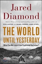 The World Until Yesterday