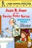 Junie B. Jones and Some Sneaky Peeky Spying