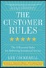 The Customer Rules: The 39 Essential Rules for Delivering Sensational Service