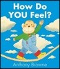 How Do You Feel?