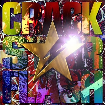 Granrodeo - Crack Star Flash