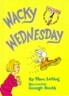 Wacky Wednesday