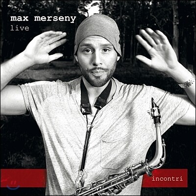 Max Merseny (맥스 메르세니) - Live: Incontri [LP]
