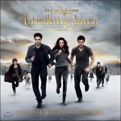 Breaking Dawn Part 2: The Twilight Saga OST (The Score)