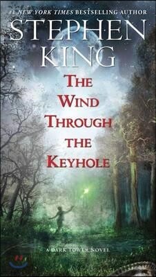 Dark Tower #08: The Wind Through the Keyhole