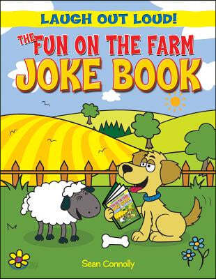 The Fun on the Farm Joke Book