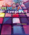 Media/Impact, 4th Edition: An Introduction to Mass Media