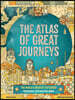 The Atlas of Great Journeys