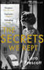 The Secrets We Kept