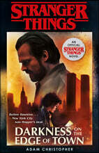 Stranger Things: Darkness on the Edge of Town