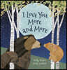 I Love You More and More