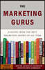 The Marketing Gurus: Lessons from the Best Marketing Books of All Time