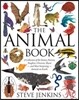 The Animal Book: A Collection of the Fastest, Fiercest, Toughest, Cleverest, Shyest--And Most Surprising--Animals on Earth