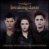 Breaking Dawn Part 2: The Twilight Saga (트와일라잇 브레이킹 던 Part 2) OST