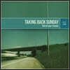 Taking Back Sunday (테이킹 백 선데이) - 1집 Tell All Your Friends [LP]