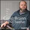Craig Brann (크랙 브란) - The Twelve
