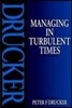 Managing in Turbulent Times