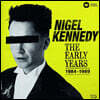 나이젤 케네디 초기 EMI 녹음 모음집 (Nigel Kennedy - The Early Years 1984-1989)
