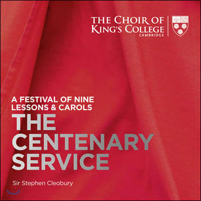 Choir of King's College Cambridge 캠브리지 킹스 칼리지 합창단 - 2019년 나인 레슨과 캐롤 페스티벌: 100년간의 예배 