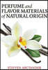 Perfume and Flavor Materials of Natural Origin